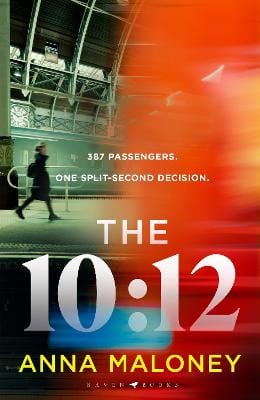 Maloney Anna: The 10:12 [2026]