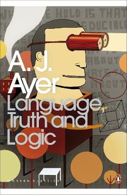A. J. Ayer: Language, Truth and Logic [2001] Paperback, (Penguin Modern Classics)