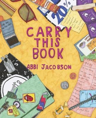 Abbi Jacobson: Carry This Book [2016] hardback
