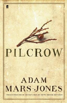 Adam Mars-Jones: Pilcrow [2008] hardback