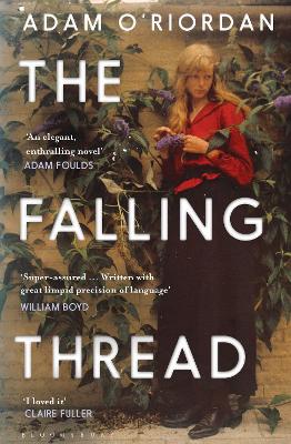 Adam O'Riordan: The Falling Thread [2022] paperback