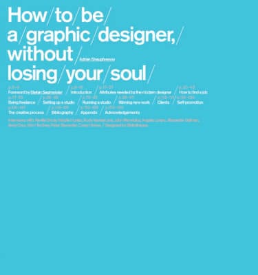 Adrian Shaughnessy: How to be a Graphic Designer [2005] paperback