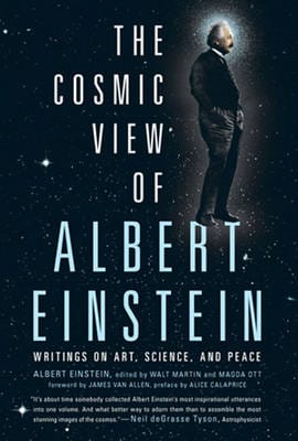 Albert Einstein: The Cosmic View of Albert Einstein [2013] hardback