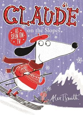 Alex T. Smith: Claude on the Slopes [2014]