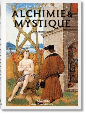 Alexander Roob: Alchimie & Mystique [2014]
