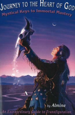 Almine: Journey to the Heart of God [2005]