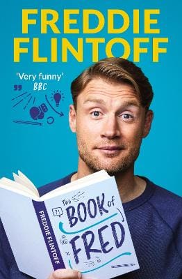 Andrew Flintoff: The Book of Fred [2021] paperback