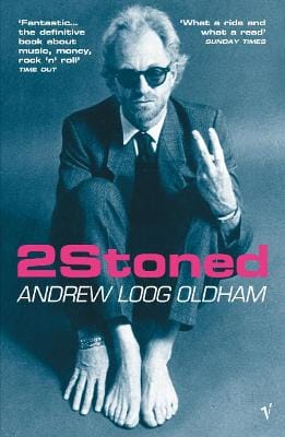 Andrew Loog Oldham: 2Stoned [2003] paperback