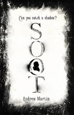 Andrew Martin: Soot [2017] hardback
