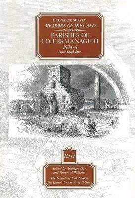 Angelique Day: Ordnance Survey Memoirs of Ireland: v.14: Parishes of County Fermanagh [1992] paperback