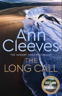 Ann Cleeves: The Long Call [2019] hardback