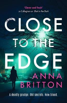 Anna Britton: Close To The Edge [2024] paperback