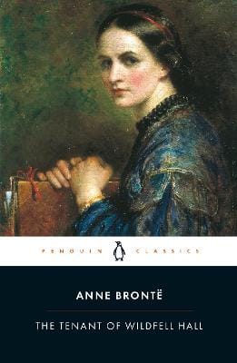 Anne Bronte: The Tenant of Wildfell Hall [1996]