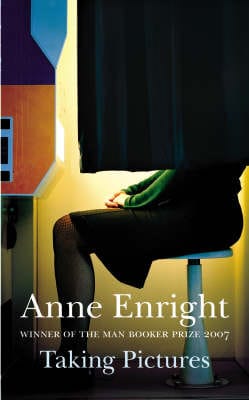 Anne Enright: Taking Pictures [2008] paperback