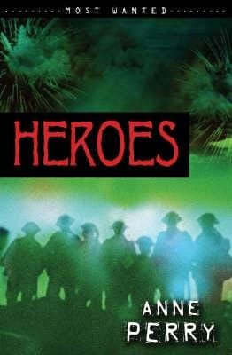 Anne Perry: Heroes [2007] paperback