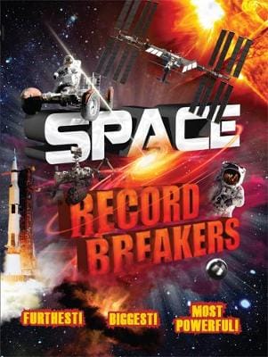 Anne Rooney: Space Record Breakers [2014] paperback