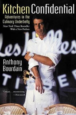 Anthony Bourdain: Kitchen Confidential [2001] paperback