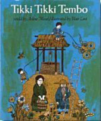 Arlene Mosel: Tikki Tikki Tembo [2007]