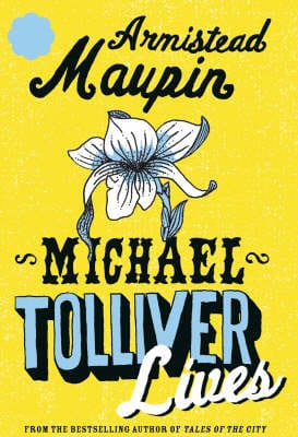 Armis Maupin: Michael Tolliver Lives [2007] paperback