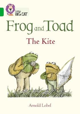 Arnold Lobel: Frog and Toad: The Kite: (Collins Big Cat) [2019]