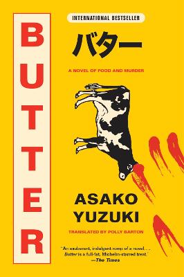 Asako Yuzuki: Butter [2024]