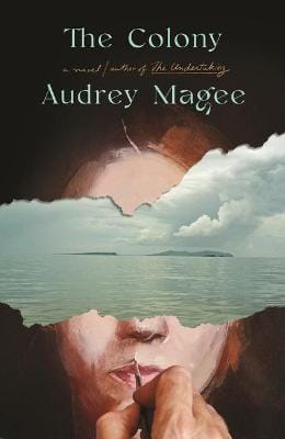 Audrey Magee: The Colony [2022]