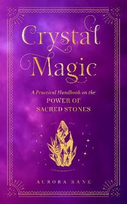 Aurora Kane: Crystal Magic: : Volume 13 [2022]