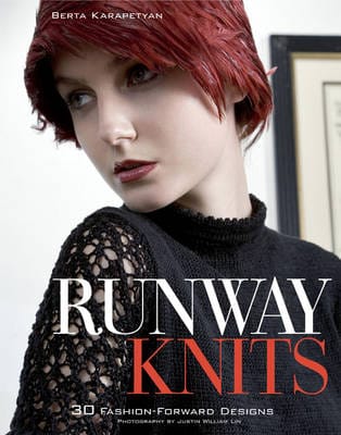 Berta Karapetyan: Runway Knits [2007] hardback