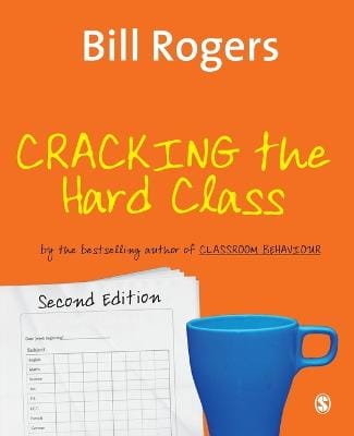 Bill Rogers: Cracking the Hard Class [2006] paperback
