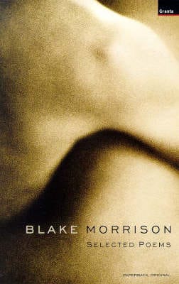 Blake Morrison: Selected Poems [1999] paperback