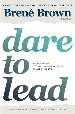Brene Brown: Dare to Lead [2018]