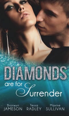 Bronwyn Jameson: Diamonds are for Surrender: (Diamonds Down Under, Book 1) [2013] paperback
