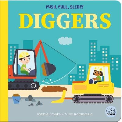 Brooks Bobbie: Push, Pull, Slide! Diggers [2026]