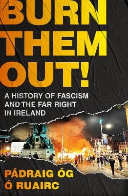 Óg Ó Ruairc Pádraig: Burn Them Out! [2026]