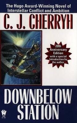 C. J. Cherryh: Downbelow Station [2001] paperback