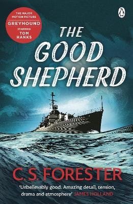 C.S. Forester: The Good Shepherd [2021]