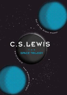 C. S. Lewis: The Space Trilogy [2013]