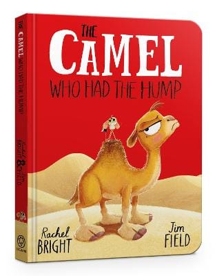 Rachel Bright: The Camel Who Had The Hump Board Book [2026]