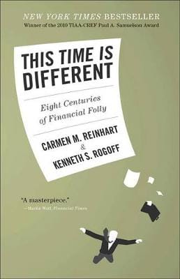Carmen M. Reinhart: This Time Is Different [2009] hardback