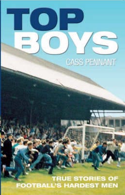 Cass Pennant: Top Boys [2006] paperback