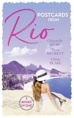 Chantelle Shaw: Postcards From Rio [2019] paperback