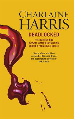 Charlaine Harris: Deadlocked [2012] paperback