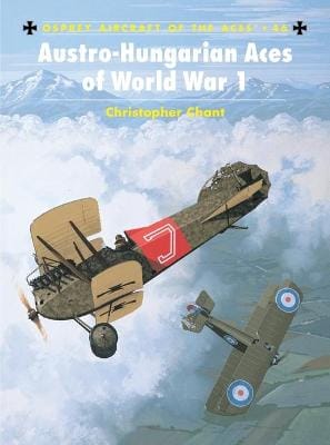 Chris Chant: Austro-Hungarian Aces of World War 1 [2002] paperback