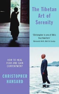 Christopher Hansard: The Tibetan Art of Serenity [2006]