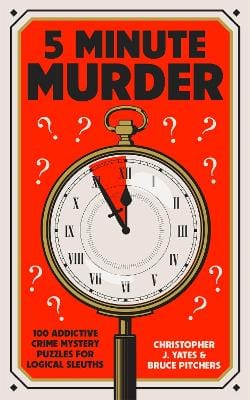 Christopher J. Yates: 5 Minute Murder [2024]