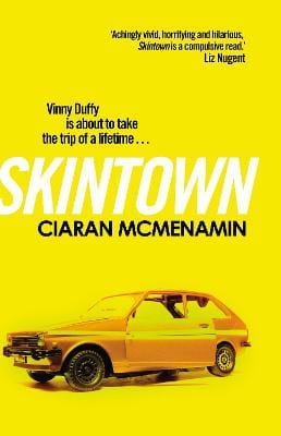 Ciaran McMenamin: Skintown [2017] paperback