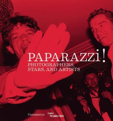 Clement Cheroux: Paparazzi! [2014] hardback