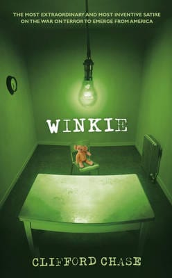 Clifford Chase: Winkie [2007] hardback