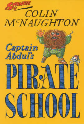 Colin Mcnaughton: Captain Abdul's Pirate School [2001]