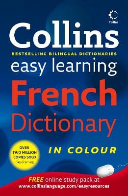 Collins: Collins Easy Learning French Dictionary (Collins Easy Learning French) [2007] paperback